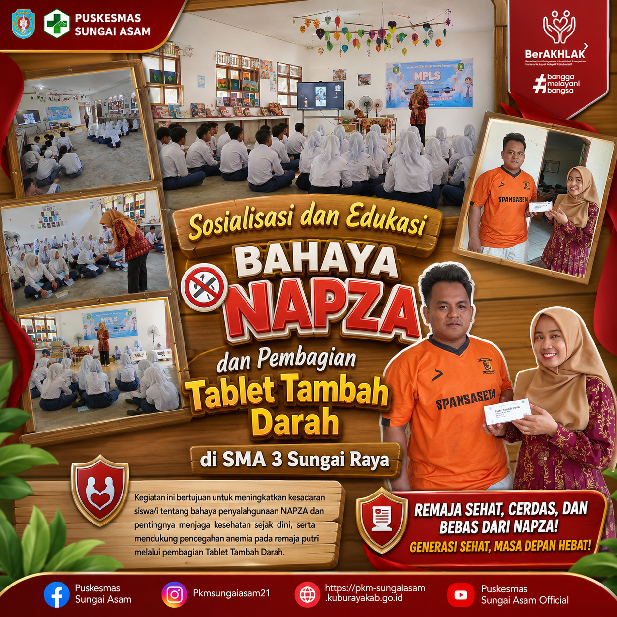 Sosialisasi dan Edukasi Bahaya NAPZA di SMA Negeri 3 Sungai Raya